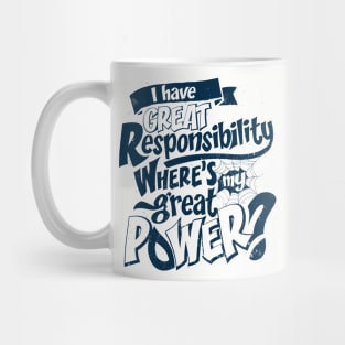 Great Responsibilty Mug